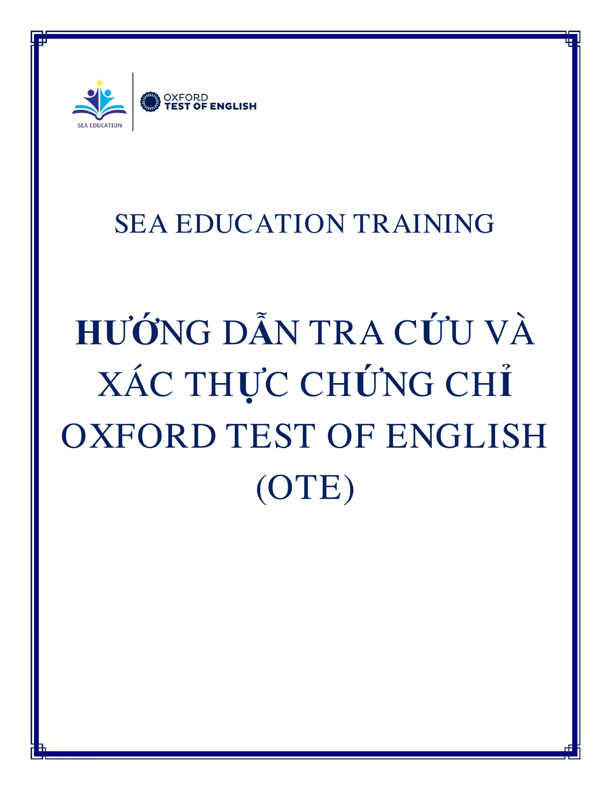 Hướng dẫn tra cứu và xác thực chứng chỉ OTE - trang 1